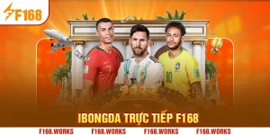 IBONGDA TRỰC TIẾP F168